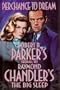 Perchance To Dream - Robert B. Parker's Sequel To Raymond Chandler's The Big Sleep