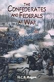 Confederates And Federals At War