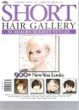 Celebrity Style 101 Hairstyles Presents Short Hair Gallery (900+ New You Looks, Number 7 2010)