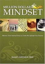The Million Dollar Mindset: How to Harness Your Internal Force to Live the Lifestyle You Deserve