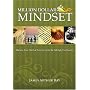 The Million Dollar Mindset: How to Harness Your Internal Force to Live the Lifestyle You Deserve