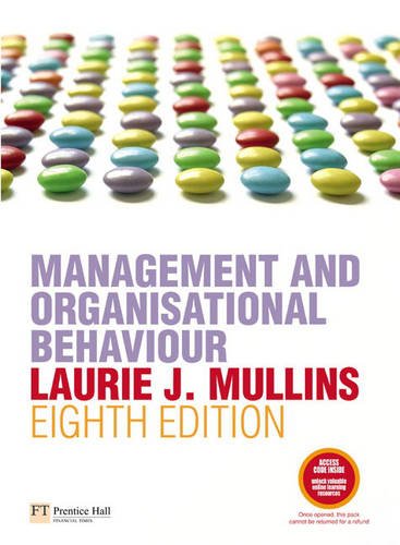 Management and Organisational Behaviour: AND MyLab Access Code by Laurie J. Mullins