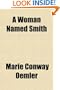 A Woman Named Smith