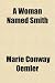 Books : A Woman Named Smith
