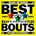 �x�X�g�o�E�g~16 ROUNDS FEATURING RHYMESTER~