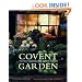 Covent Garden: Images from Fruit, Vegetable and Flower Markets