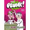 Plunk, Tome 2, 100% Pure Plunk