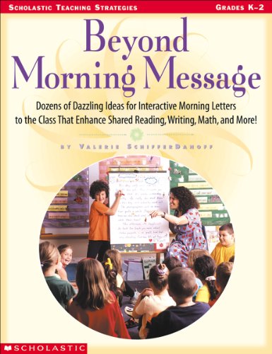 Beyond Morning Message (Scholastic teaching strategies)