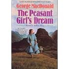 The Peasant Girl's Dream (MacDonald Phillips series) by George MacDonald