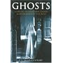 Ghosts: A History of Phantoms, Ghouls, and Other Spirits of the Dead