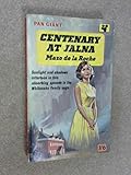 Centenary at Jalna
