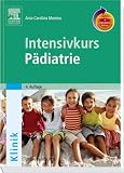 Intensivkurs Paediatrie mit StudentConsult-Zugang