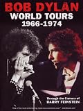 Bob Dylan World Tours 1966-1974