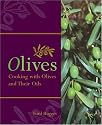 Olives: Cooking with Olives and Their Oils