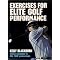Golf: Physical & Mental Fitness for Your Best Game Ever