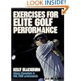 Exercises for Elite Golf Performance by Kelly Blackburn