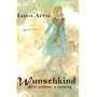 Wunschkind: Child Without a Country