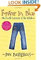 Forever in Blue: The Fourth Summer of the Sisterhood (Sisterhood of the Traveling Pants)