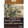 Les Vikings et le Patois de Normandie et des Iles Anglo-Normandes