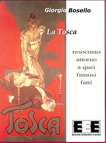 La Tosca (Italian Edition)