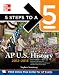 5 Steps to a 5 AP US History, 2012-2013 Edition (5 Steps to a 5 on the Advanced Placement Examinations Series)