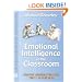Emotional Intelligence in the Classroom: Creative Learning Strategies for 11 to 18 Year Olds