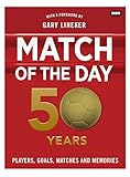 Match of the Day : 50 years
