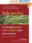 Help Me Live, Revised: 20 Things Peop...