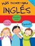 Mas Esconde Habla Ingles: More English for Spanish-Speaking Kids (More Hide & Speak Books) (Spanish Edition)