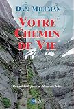 Votre Chemin de Vie