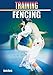Training Fencing