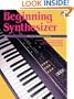 Beginning Synthesizer (Keyboard Magazine Library for Electronic Musicians)