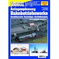 Bahnbetriebswerke - Teil 2: Mittelgro�e Lokstationen - Markt�bersicht, Basteltipps, Vorbildbeispiele - Eisenbahn Journal Anlagenbau & Planung 4-2002