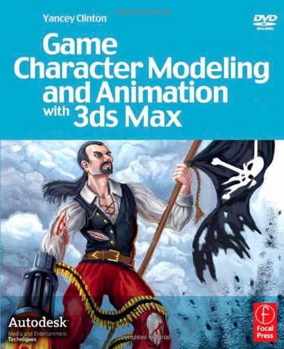 Cover image : Game Character Modeling and Animation with 3ds Max