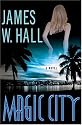 Magic City: A Novel (Thorn Mysteries)
