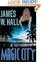 Magic City: A Novel