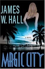 Magic City: A Novel