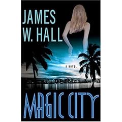 Magic City: A Novel