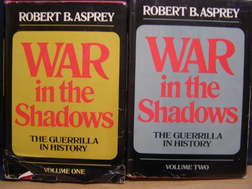 war in the shadows the guerrilla in history 2 volumes