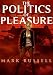 The Politics of Pleasure