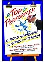 Top Performer: A Bold Approach to Sales and Service