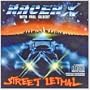 Street Lethal