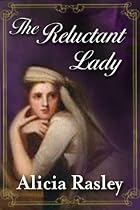 Click to Download Free Kindle Book -> The Reluctant Lady (Regency Escapades)