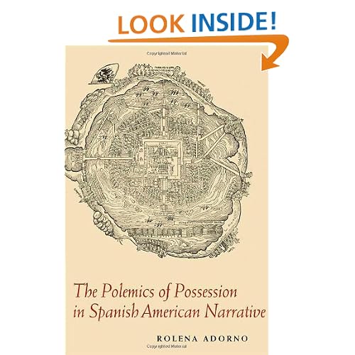 The Polemics of Possession in Spanish American Narrative