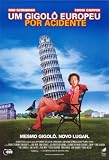 Deuce Bigalow: European Gigolo - Movie Poster - 11 x 17