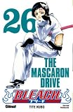 Revue Glénat  / Bleach, Tome 26 : The Mascaron Drive