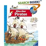 Alles über Piraten (Wieso? Weshalb? Warum?)