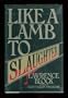 Like a Lamb to Slaughter