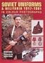 Soviet Uniforms and Militaria 1917-1991