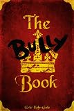 The Bully Book